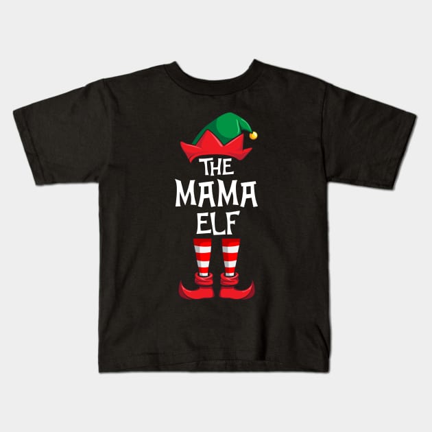 Mama Elf Matching Family Christmas Kids T-Shirt by hazlleylyavlda